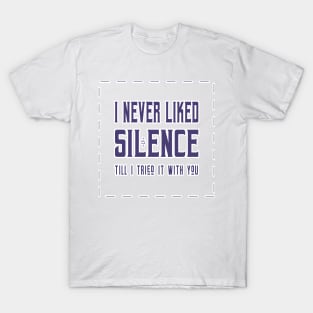 Silence T-Shirt